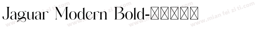Jaguar Modern Bold字体转换